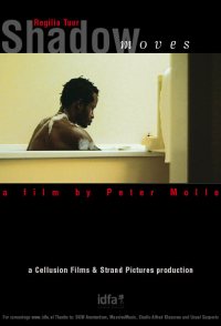 Shadow Moves - The Homecoming of Regilio Tuur