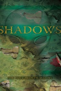 Shadows