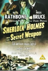 Sherlock Holmes and the Secret Weapon