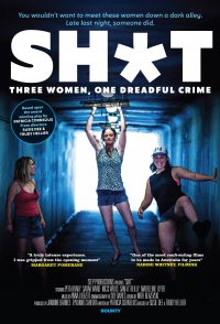 Shit: Three Women, One Dreadful Crime