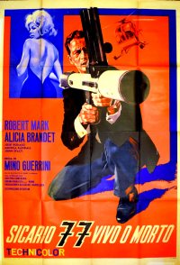 Sicario 77, vivo o morto