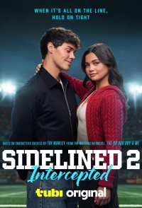 Sidelined 2: Intercepted