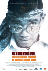 Simonal: Ninguém Sabe o Duro que Dei