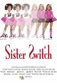 Sister Switch