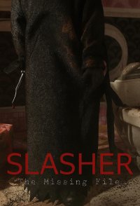 Slasher: The Missing File