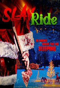 Slay Ride: The Movie