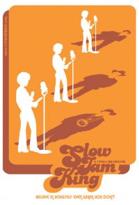 Slow Jam King