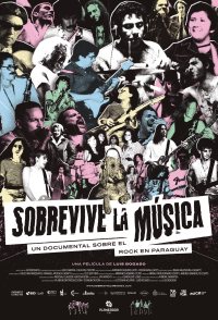 Sobrevive la música, un documental sobre el rock en Paraguay