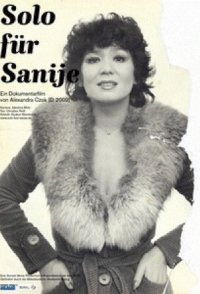 Solo für Sanije - Die wahre Geschichte der Solo Sunny