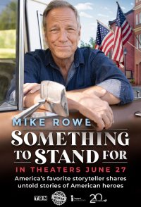 Something to Stand for with Mike Rowe