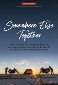 Somewhere Else Together