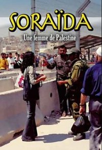 Soraida, une femme de Palestine