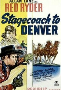 Stagecoach to Denver