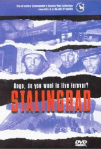 Stalingrad: Dogs, Do You Want to Live Forever?