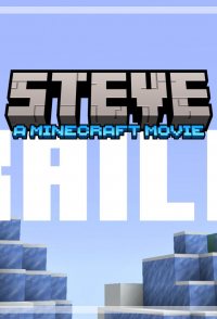 STEVE (A Minecraft Movie)