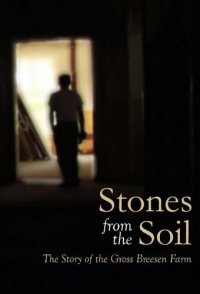 Stones from the Soil