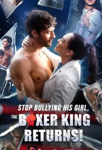 Stop Bullying His Girl: The Boxer King Returns!