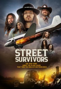 Street Survivors: The True Story of the Lynyrd Skynyrd Plane ...