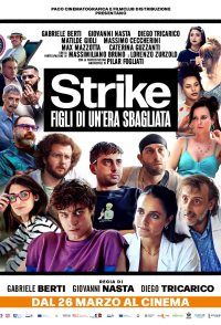 Strike - Figli di un'era sbagliata