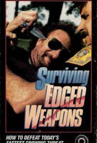 Surviving Edged Weapons