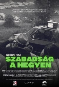 Szabadság a hegyen