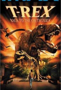 T-Rex: Back to the Cretaceous