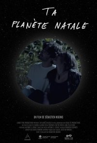 Ta planète natale
