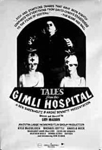 Tales from the Gimli Hospital