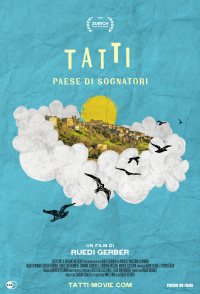 Tatti, paese di sognatori