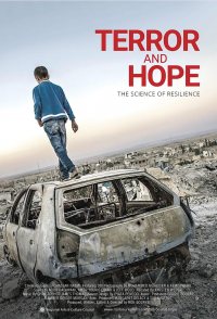 Terror and Hope: The Science of Resilience