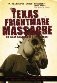 Texas Frightmare Massacre