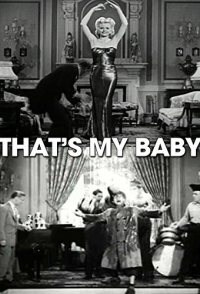 That's My Baby!