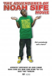 The Adventures of Noah Sife Movie