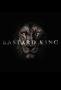 The Bastard King