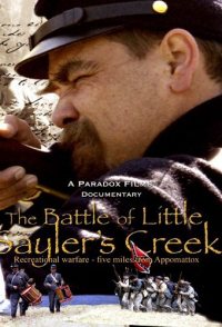 The Battle of Little Sayler's Creek