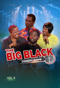 The Big Black Comedy Show, Vol. 5