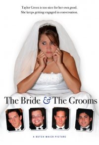 The Bride & The Grooms