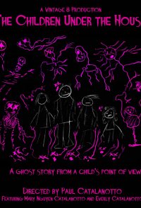 The Children Under the House