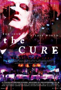 The Cure: The Show of a Lost World