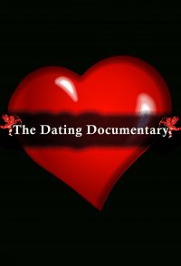 The Dating Documentary
