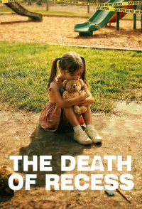 The Death of Recess