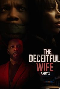 The Deceitful Wife 2