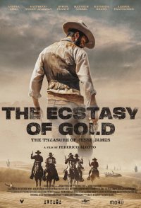 The Ecstasy of Gold: The Treasure of Jesse James