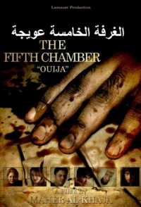 The Fifth Chamber Ouija