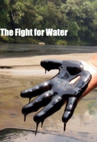 The Fight for Water