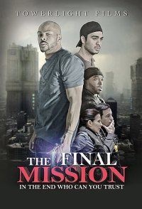 The Final Mission