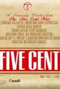 The Five Cent War