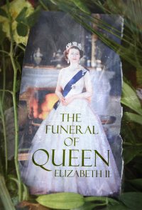 The Funeral of Queen Elizabeth II