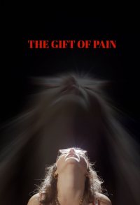 The Gift of Pain