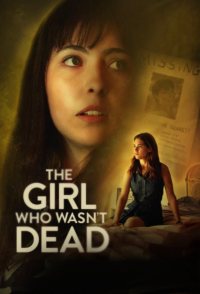 The Girl Who Wasn't Dead